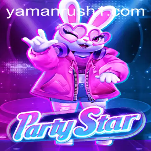 Unveiling PartyStar: The Ultimate YamanRush Gaming Experience