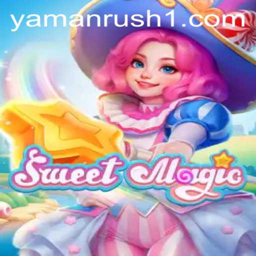 Exploring the Enchanting World of SweetMagic: Unveiling the YamanRush